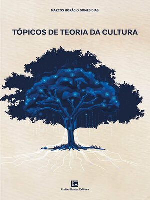 cover image of Tópicos de Teoria da Cultura